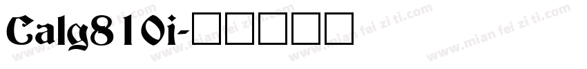 Calg810i字体转换