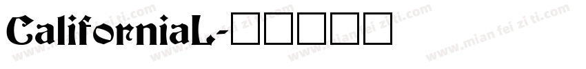 CaliforniaL字体转换