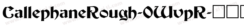 CallephaneRough-0WvpR字体转换