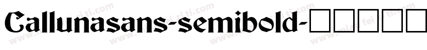 Callunasans-semibold字体转换