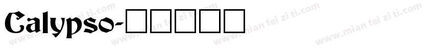 Calypso字体转换