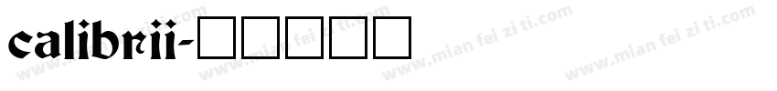 calibrii字体转换