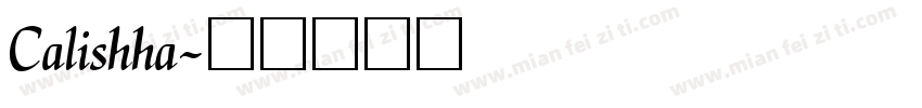 Calishha字体转换