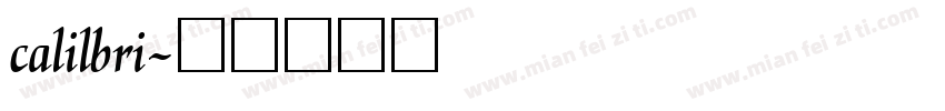 calilbri字体转换