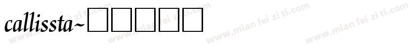 callissta字体转换