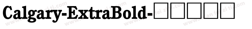Calgary-ExtraBold字体转换