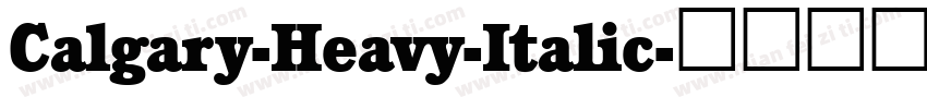 Calgary-Heavy-Italic字体转换