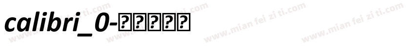 calibri_0字体转换
