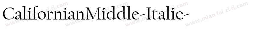 CalifornianMiddle-Italic字体转换