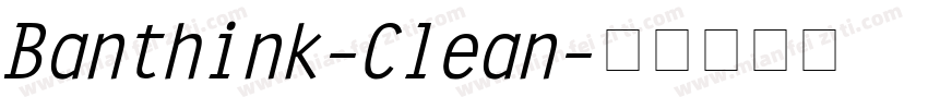 Banthink-Clean字体转换