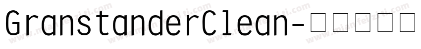 GranstanderClean字体转换