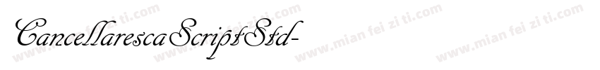 CancellarescaScriptStd字体转换