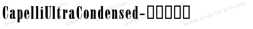 CapelliUltraCondensed字体转换