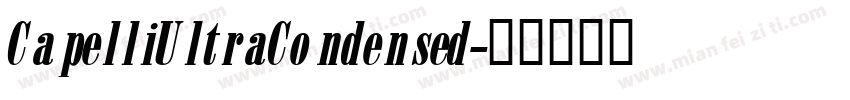 CapelliUltraCondensed字体转换