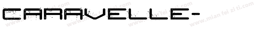 Caravelle字体转换