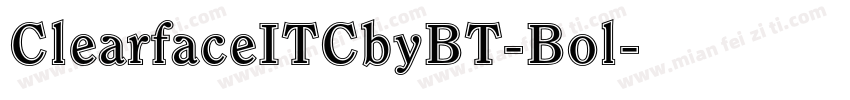 ClearfaceITCbyBT-Bol字体转换
