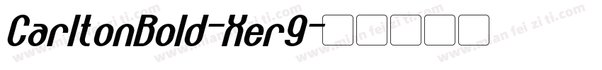 CarltonBold-Xer9字体转换
