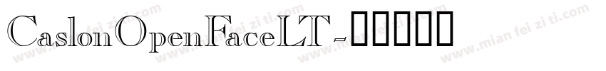 CaslonOpenFaceLT字体转换