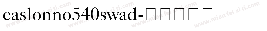 caslonno540swad字体转换
