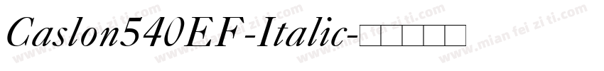 Caslon540EF-Italic字体转换