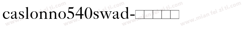 caslonno540swad字体转换