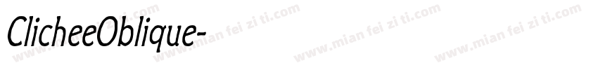 ClicheeOblique字体转换