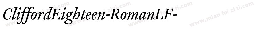CliffordEighteen-RomanLF字体转换