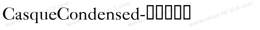 CasqueCondensed字体转换