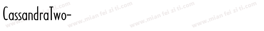 CassandraTwo字体转换