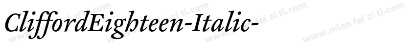 CliffordEighteen-Italic字体转换
