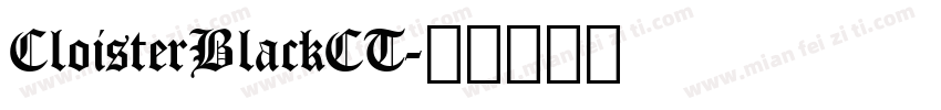 CloisterBlackCT字体转换