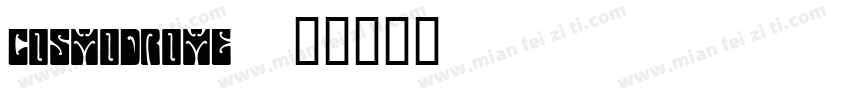 cosmodrome字体转换