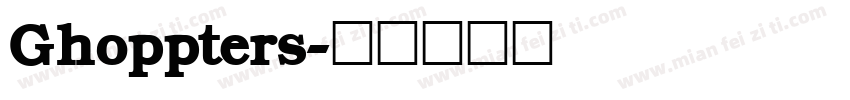 Ghoppters字体转换