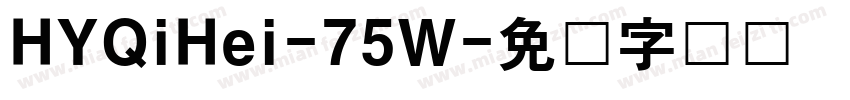 HYQiHei-75W字体转换