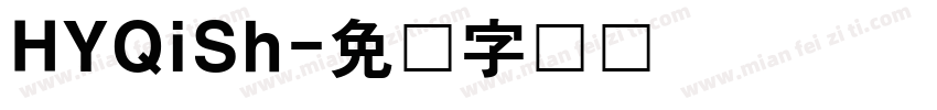 HYQiSh字体转换