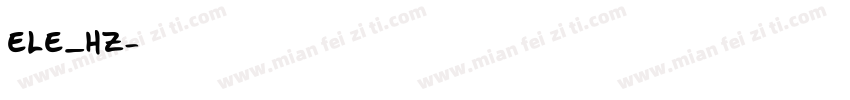 ELE_HZ字体转换