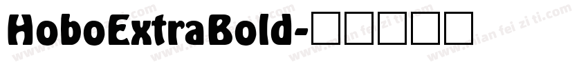 HoboExtraBold字体转换