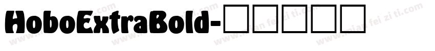 HoboExtraBold字体转换