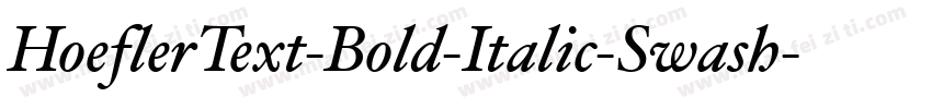 HoeflerText-Bold-Italic-Swash字体转换