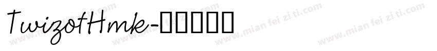TwizotHmk字体转换