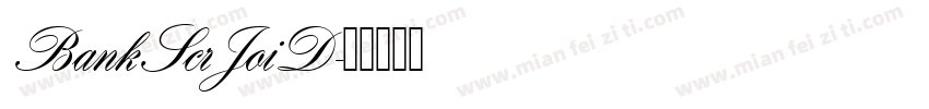 BankScrJoiD字体转换