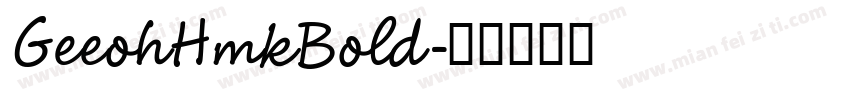 GeeohHmkBold字体转换
