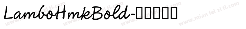 LamboHmkBold字体转换