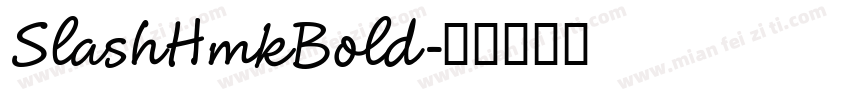 SlashHmkBold字体转换