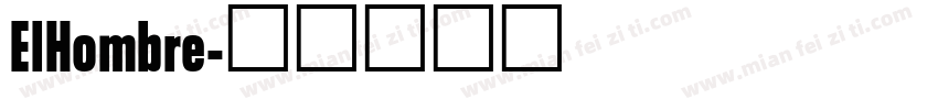 ElHombre字体转换