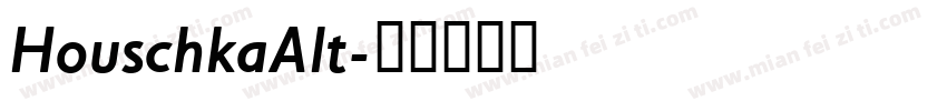 HouschkaAlt字体转换