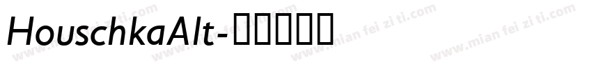 HouschkaAlt字体转换