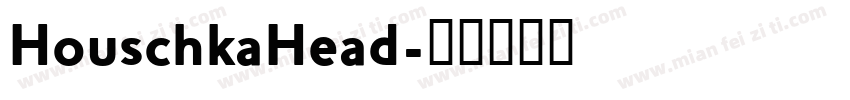 HouschkaHead字体转换