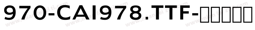 970-CAI978.TTF字体转换
