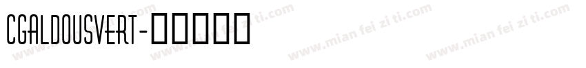 CgAldousVert字体转换